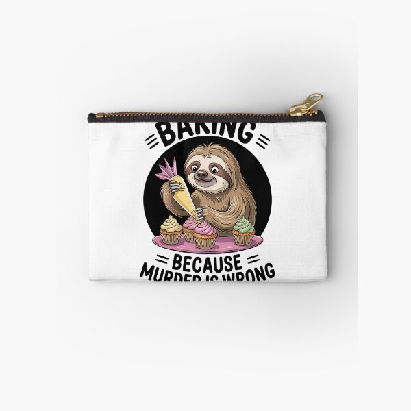 Item preview, Sloth Baking Because Murder Is Wrong designed and sold by gourpmerzihd.
