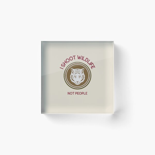 Item preview, I Shoot Wildlife, Not People - nature photography  designed and sold by TaurusC95.