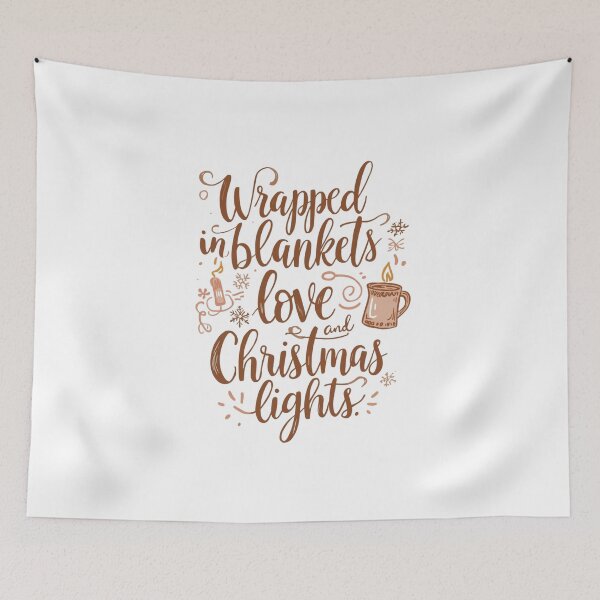 Item preview, Wrapped in Blankets, Love, and Christmas Lights — Cozy Winter Quote Art designed and sold by xMErCUrY03x.