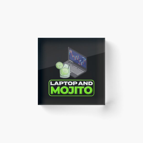Item preview, Laptop And A Mojito Day Trading designed and sold by KamiTrades.