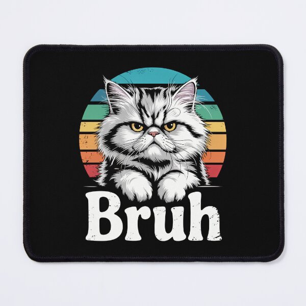 Item preview, Weird Cat Meme Bruh Funny Saying designed and sold by CookWorldLaughs.