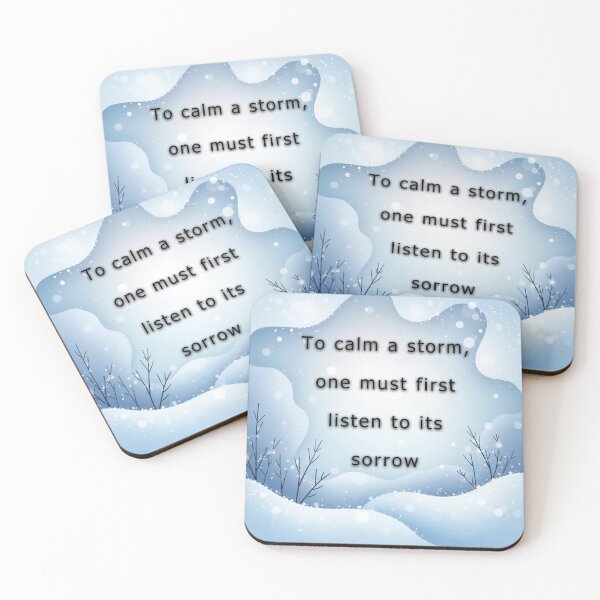 Item preview, To calm a storm, one must first listen to its sorrow. designed and sold by vagar.