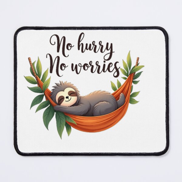 Item preview, no hurry, no worries,cute baby sloth sleeping designed and sold by nicnacc.