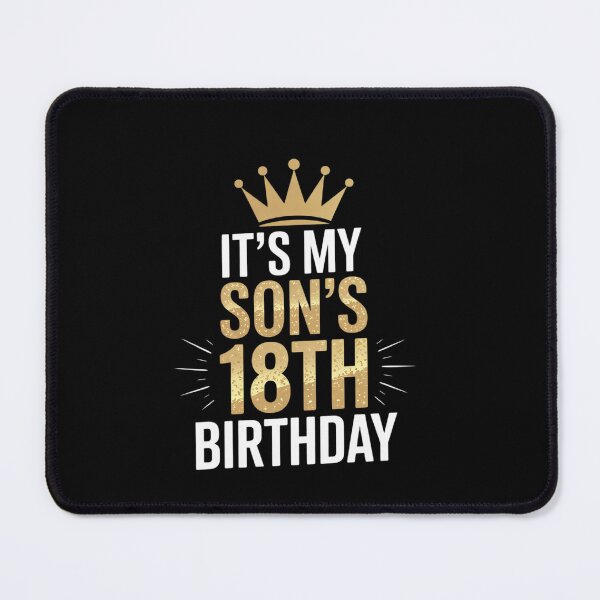 Item preview, It's My Son's 18th Birthday 18 Years Old Family Matching designed and sold by EllinoKlemo.