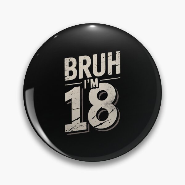 Item preview, Kids Bruh I'm Eighteen 18 Years Old 18th Birthday Boy  designed and sold by EllinoKlemo.