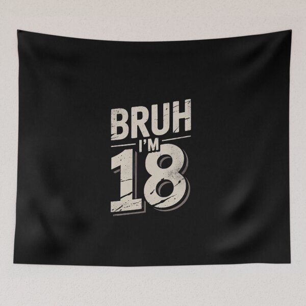 Item preview, Kids Bruh I'm Eighteen 18 Years Old 18th Birthday Boy  designed and sold by EllinoKlemo.