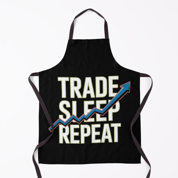 Item preview, Trade Sleep Repeat – Funny Stock Market Trader Life designed and sold by SidTastic .