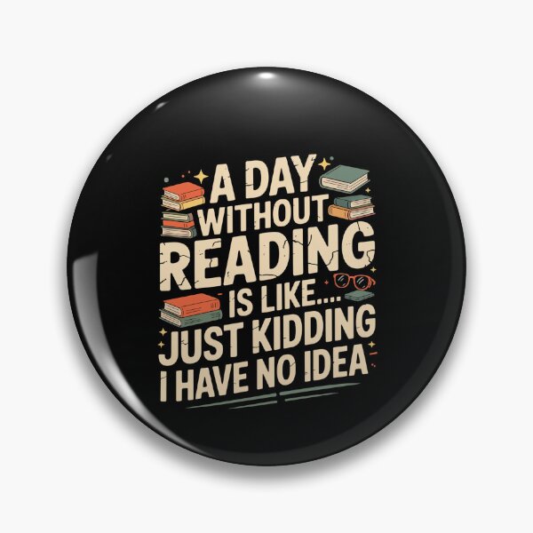 Item preview, A Day Without Reading – Funny and Playful Book Lover Humor Design designed and sold by LionShirtStore.