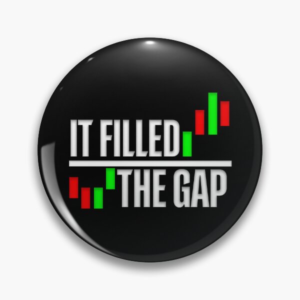 Item preview, It Filled The Gap Day Trading designed and sold by KamiTrades.