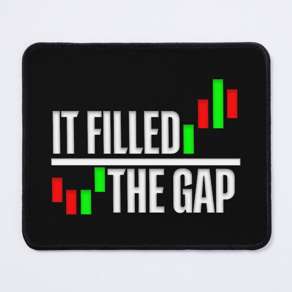 Item preview, It Filled The Gap Day Trading designed and sold by KamiTrades.