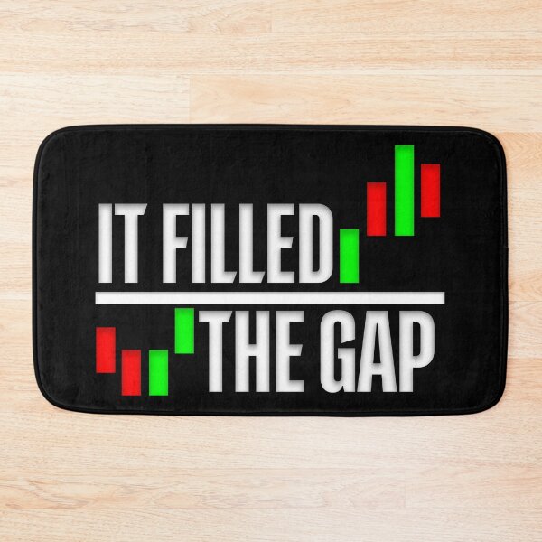 Item preview, It Filled The Gap Day Trading designed and sold by KamiTrades.