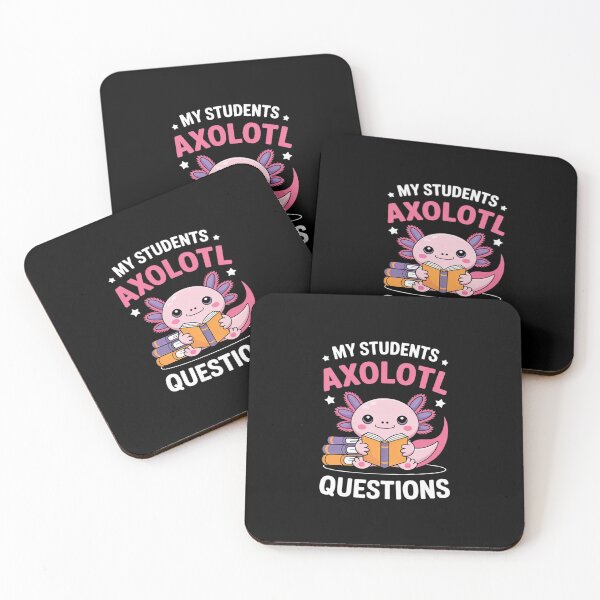 Item preview, Axolotl Lover Teacher - My Students Axolotl Questions  designed and sold by KonstanKoraner.