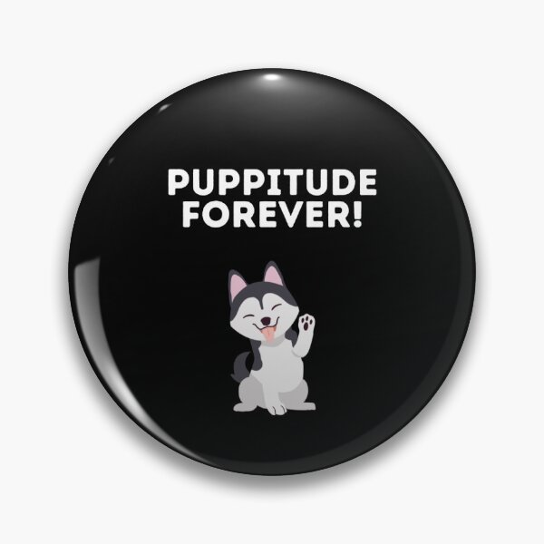 Item preview, Puppitude Forever Husky B/W designed and sold by Dolsini Dog Designs.