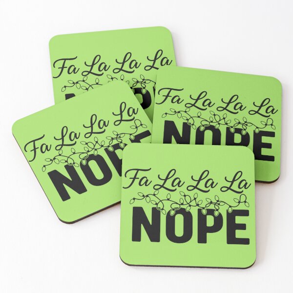 Item preview, Fa La La La Nope | Funny Anti-Christmas Humor | Introvert Festive Design designed and sold by TrackinDaTrends.