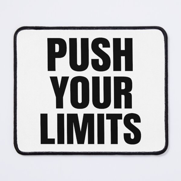 Item preview, Push Your Limits  designed and sold by Hairball-Pets.