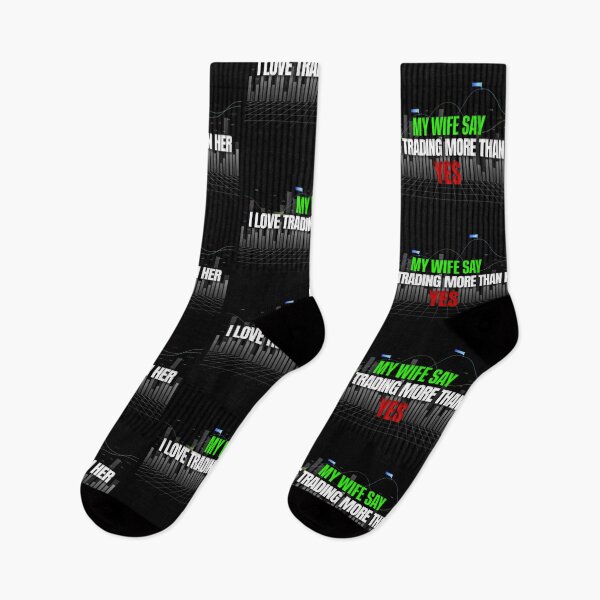 Item preview, My Wife Thinks I Love Trading More Than Her Yes Day Trading designed and sold by KamiTrades.