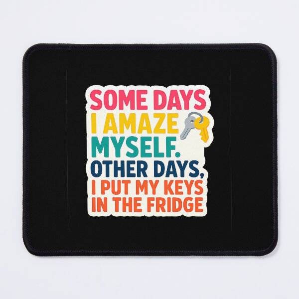 Item preview, Some Days I Amaze Myself Sticker – Funny Forgetful Brain Quote for Scatterbrained Legends designed and sold by GGfonts.