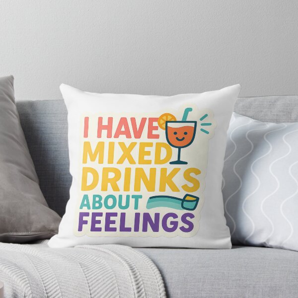 Item preview, I Have Mixed Drinks About Feelings Sticker – Funny Cocktail Quote for Emotionally Confused Adults designed and sold by GGfonts.