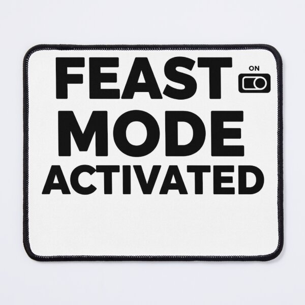 Item preview, Feast Mode Activated | Funny Holiday Food Humor | Thanksgiving & Christmas Party Shirt designed and sold by TrackinDaTrends.