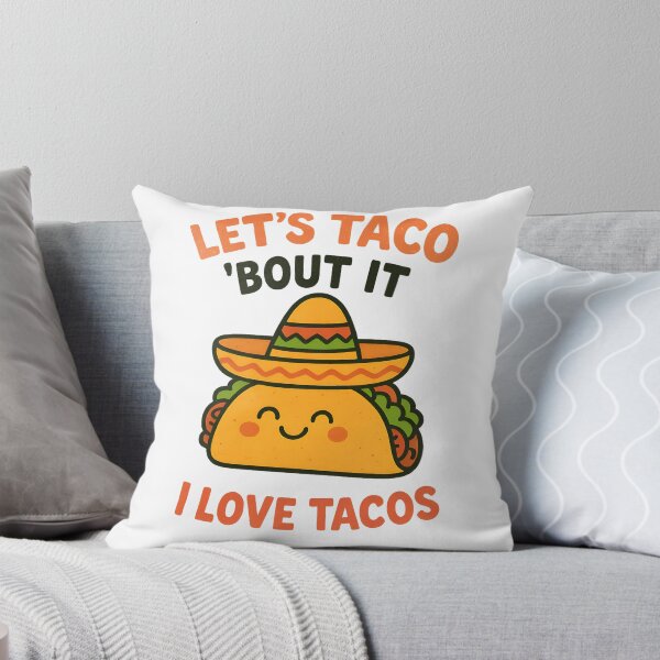 Item preview, Let’s Taco ’Bout It – Cute Funny Taco Pun designed and sold by Imaginationbeyond.