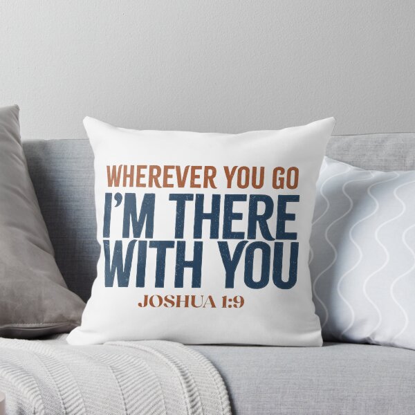 Artikelvorschau, Wohin du auch gehst, ich bin bei dir – Josua 1:9 entworfen und verkauft von LambsPath.