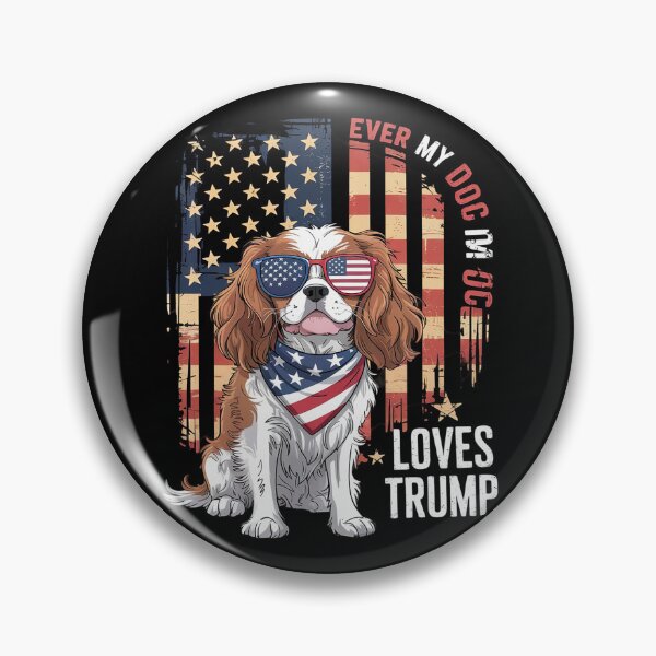 Item preview, Cavalier King Charles Spaniel Even My Dog Loves Trump  designed and sold by NeomiStoreSS.