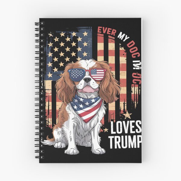 Item preview, Cavalier King Charles Spaniel Even My Dog Loves Trump designed and sold by NeomiStoreSS.