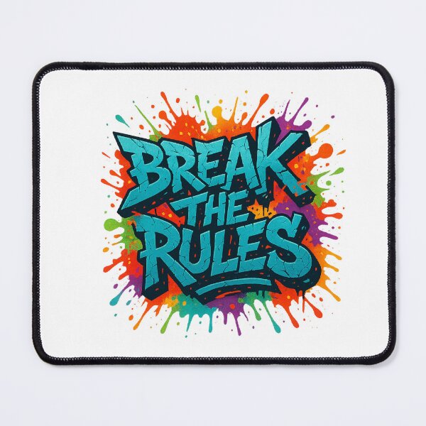 Item preview, Break the Rules designed and sold by KevinGarden.