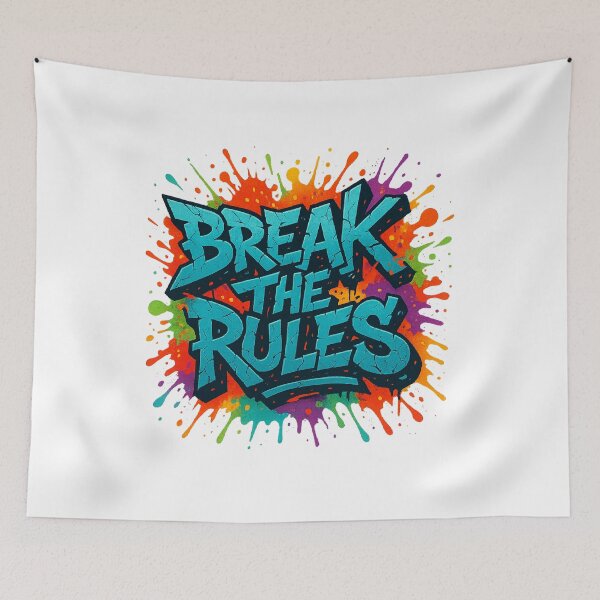 Item preview, Break the Rules designed and sold by KevinGarden.