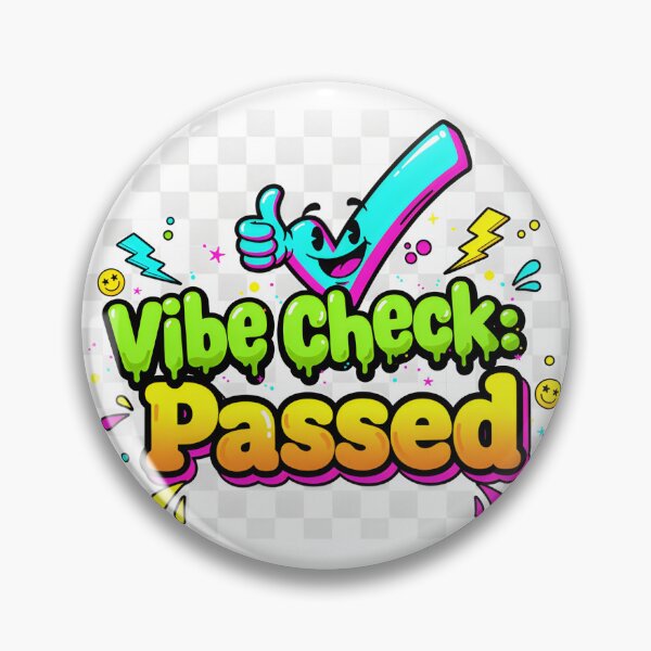 Item preview, Vibe Check: Passed designed and sold by NotSoBrightWingMerch.