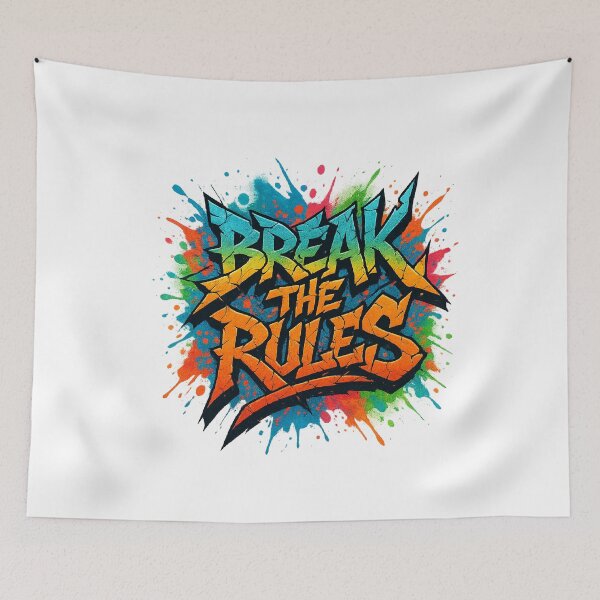 Item preview, Break the Rules designed and sold by KevinGarden.