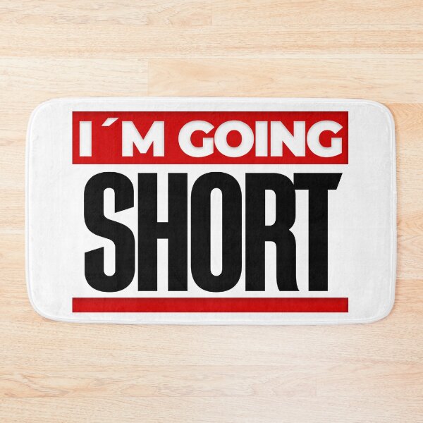 Item preview, I'm Going Short Day Trading designed and sold by KamiTrades.