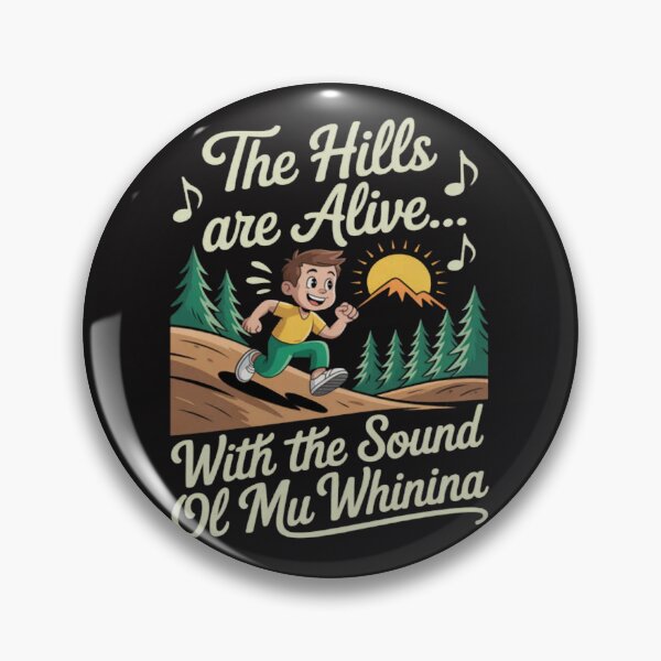 Item preview, Funny Marathon Runner Hills Are Alive With My Whining designed and sold by ChrisRhea8h.
