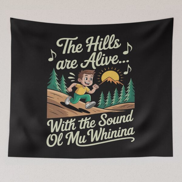 Item preview, Funny Marathon Runner Hills Are Alive With My Whining designed and sold by ChrisRhea8h.