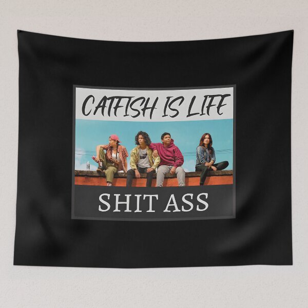 Item preview, Reservation Dogs Catfish Is Life designed and sold by GregoryPierce3.