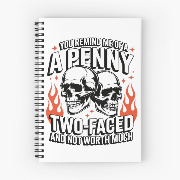 Item preview, you remind me of a penny two faced and not worth much, Funny saying, funny attitude quote designed and sold by Merchall  store.