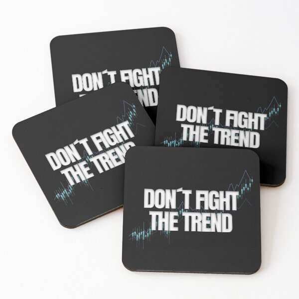 Item preview, Don't Fight The Trend Day Trading designed and sold by KamiTrades.