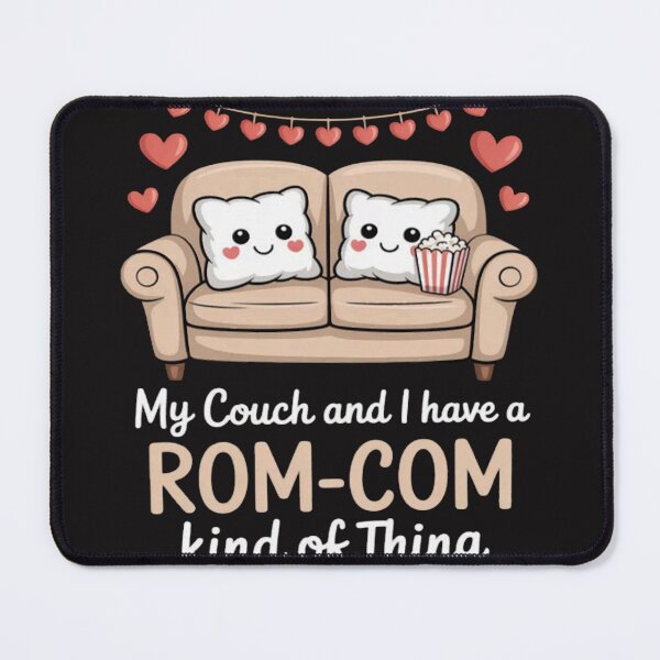 Item preview, Funny My Couch and I Rom Com Movie Night designed and sold by JosephMelendez6.