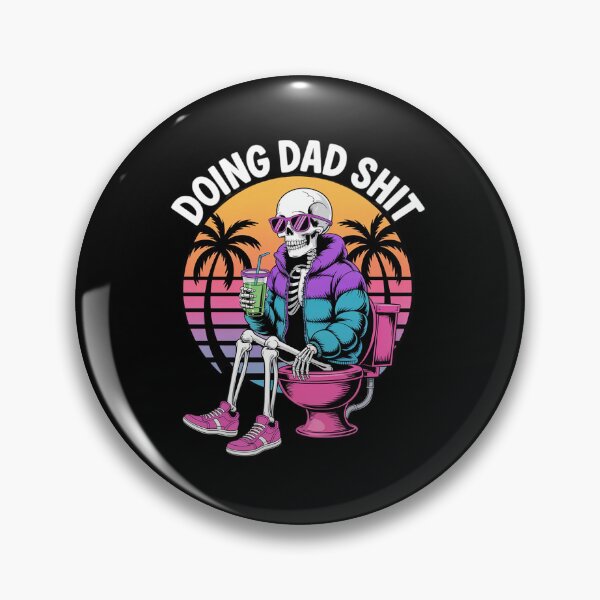 Item preview, Doing DadShit Funny Dad Skeleton Funny designed and sold by HaileyRobel.