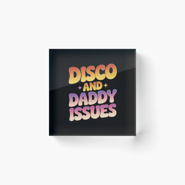 Item preview, Disco And Daddy Issues designed and sold by FranzFriesen.