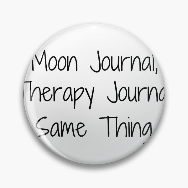 Item preview, Moon Journal, Therapy Journal, Same Thing designed and sold by Ninjacatoff.