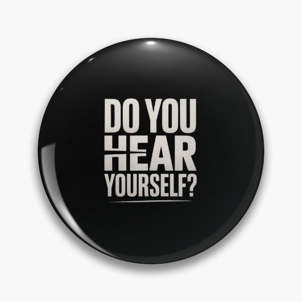 Item preview, Do You Hear Yourself designed and sold by AmparoBoyle.