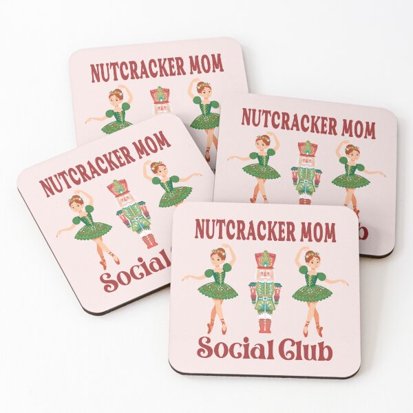 Item preview, Nutcracker Mom Social Club Surviving The Season Together designed and sold by Colorfulman.