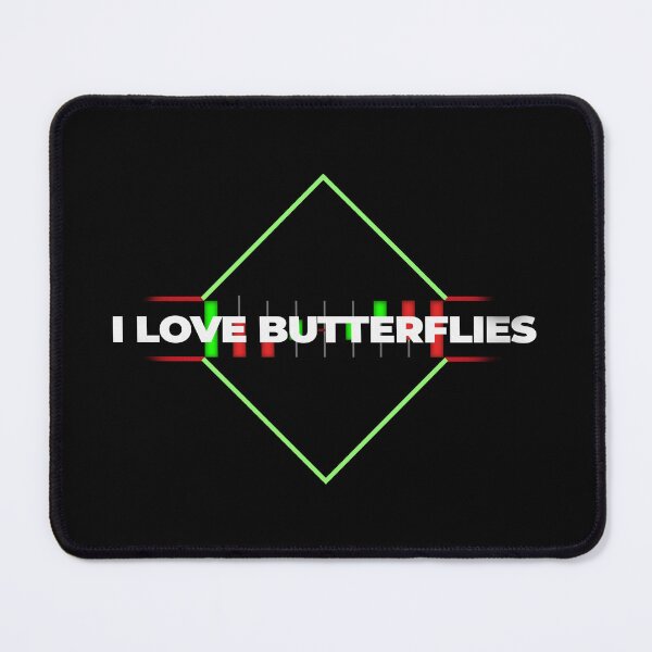 Item preview, I Love Butterflies Day Trading designed and sold by KamiTrades.