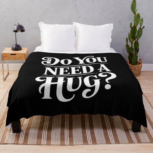 Item preview, Do You Need A Hug designed and sold by RansomFlatley.
