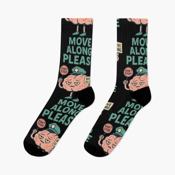 Item preview, Please Move Along Funny Brain Design designed and sold by TeeTimeTreasure.