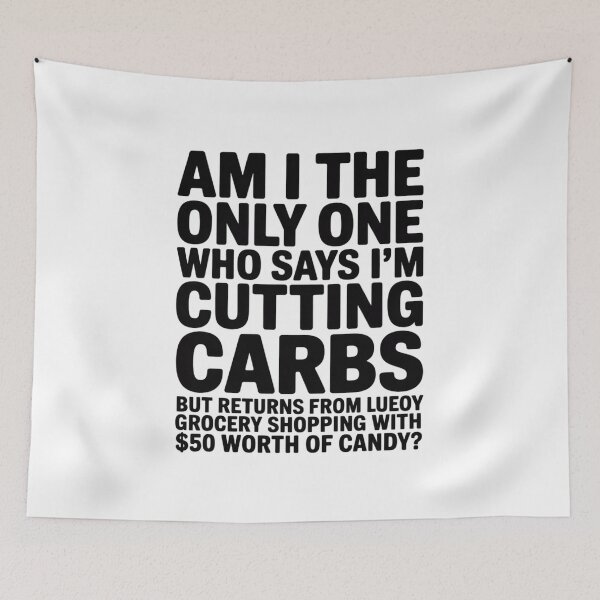 Item preview, Cutting Carbs But Bought Candy designed and sold by MinaReinger.