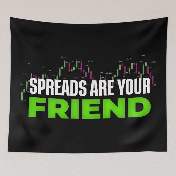 Item preview, Spreads Are Your Friend Day Trading designed and sold by KamiTrades.