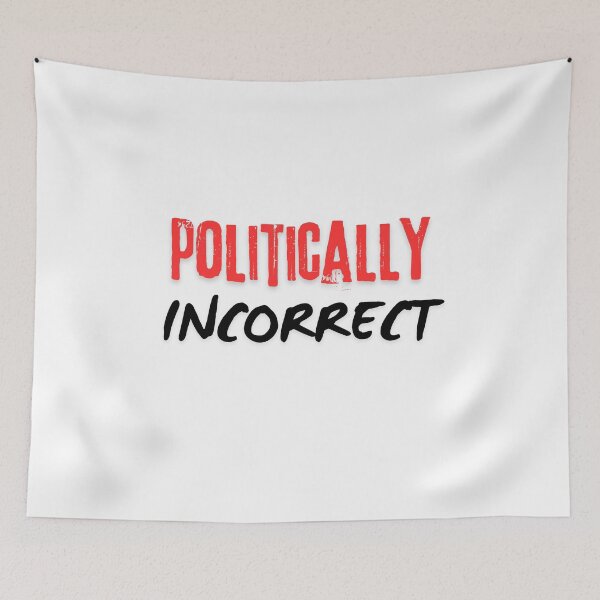 Item preview, Politically Incorrect Honest Opinions Sarcastic Humor  designed and sold by MOTAS FASHION .