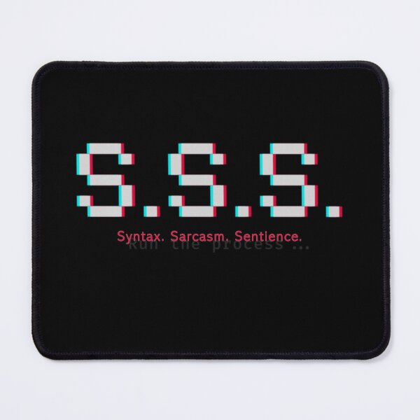 Item preview, Tech Aesthetic Sarcasm T-Shirt | S.S.S. Manifesto Glitch Design | Coding Humor Poster | Run The Process Dev Gift designed and sold by S.S.S.